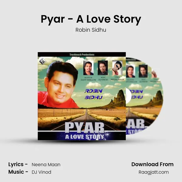 Pyar - A Love Story - Robin Sidhu album cover 