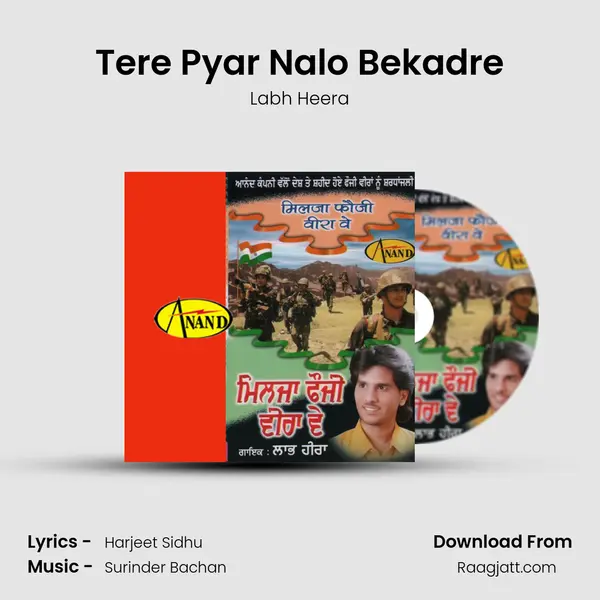 Tere Pyar Nalo Bekadre - Labh Heera album cover 