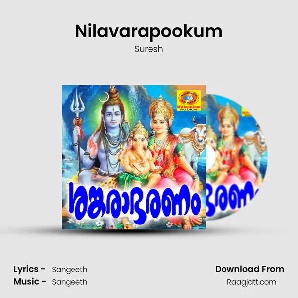 Nilavarapookum mp3 song