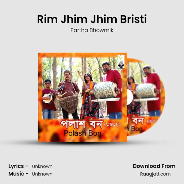 Rim Jhim Jhim Bristi - Partha Bhowmik album cover 