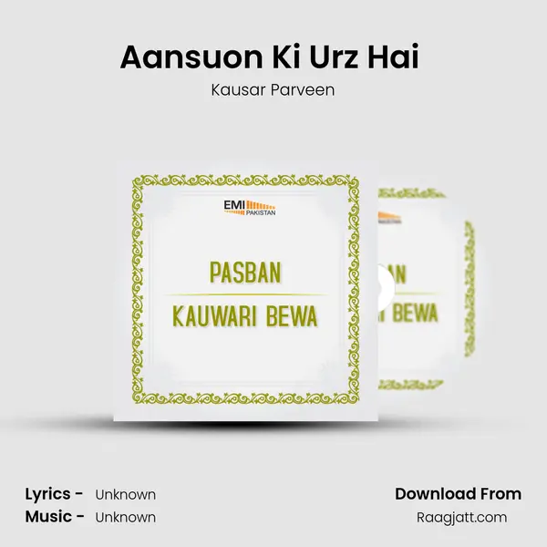 Aansuon Ki Urz Hai (From Pasban) mp3 song