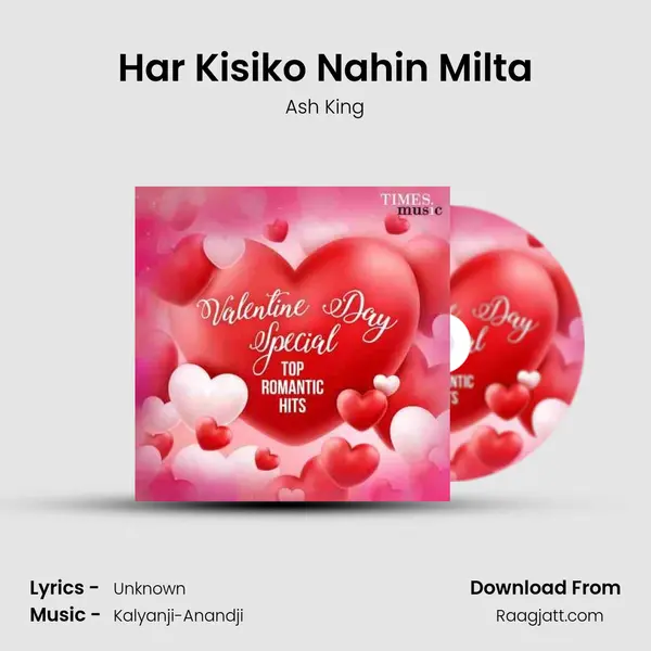 Har Kisiko Nahin Milta mp3 song