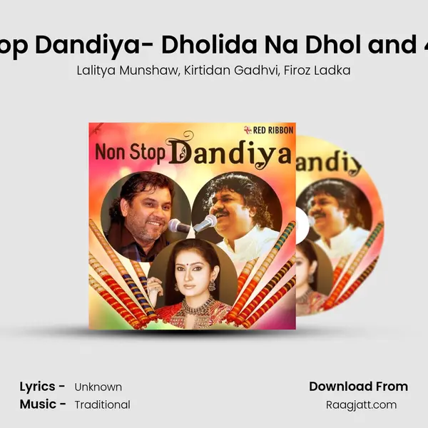 Non Stop Dandiya- Dholida Na Dhol and 4 more mp3 song