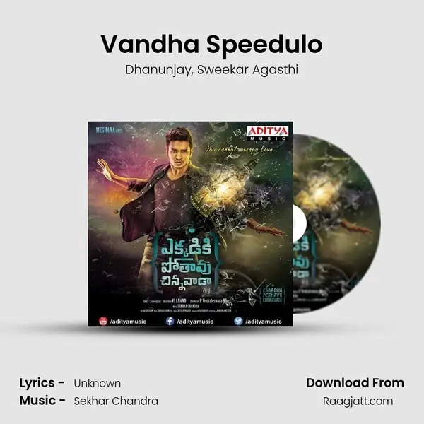 Vandha Speedulo mp3 song