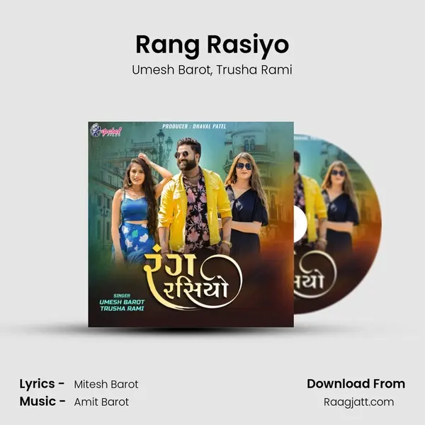 Rang Rasiyo mp3 song