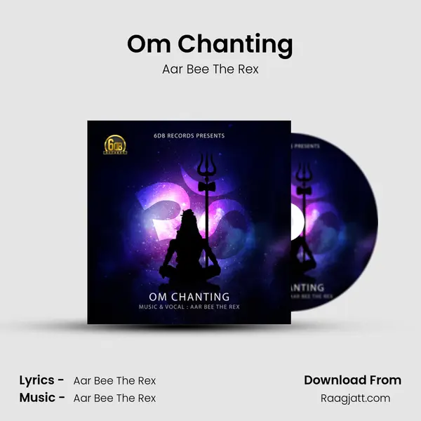 Om Chanting - Aar Bee The Rex album cover 