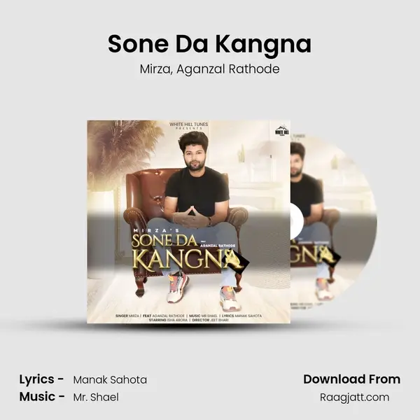 Sone Da Kangna mp3 song