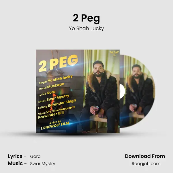 2 Peg - Yo Shah Lucky album cover 