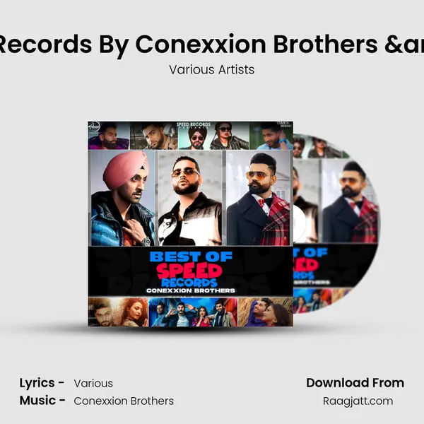 Best Of Speed Records By Conexxion Brothers & DJ Harshal - Various Artists album cover 