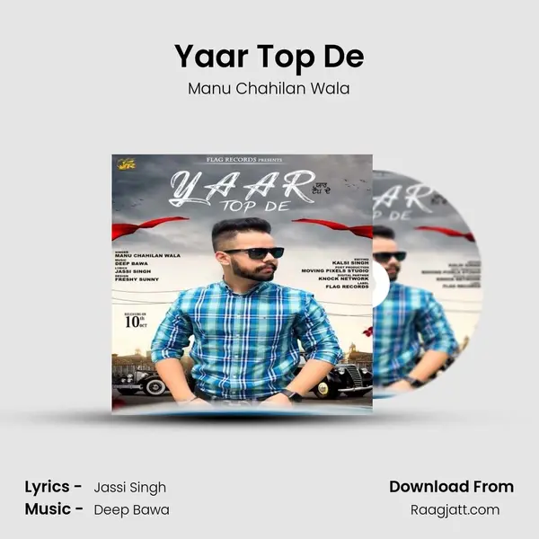 Yaar Top De - Manu Chahilan Wala album cover 