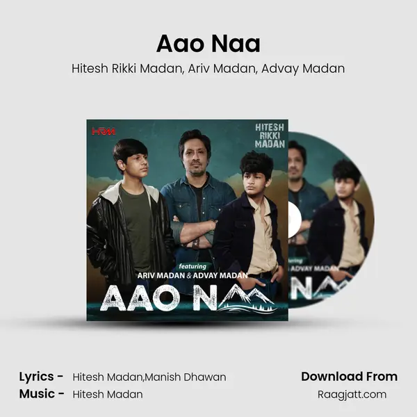 Aao Naa - Hitesh Rikki Madan album cover 