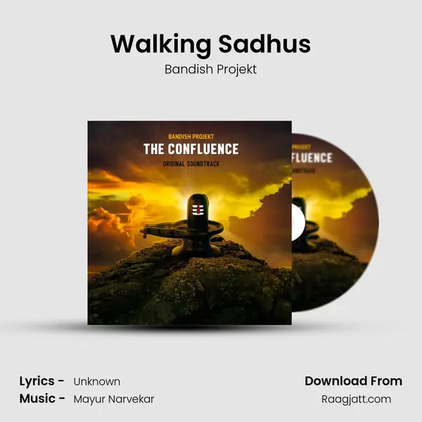 Walking Sadhus - Bandish Projekt album cover 