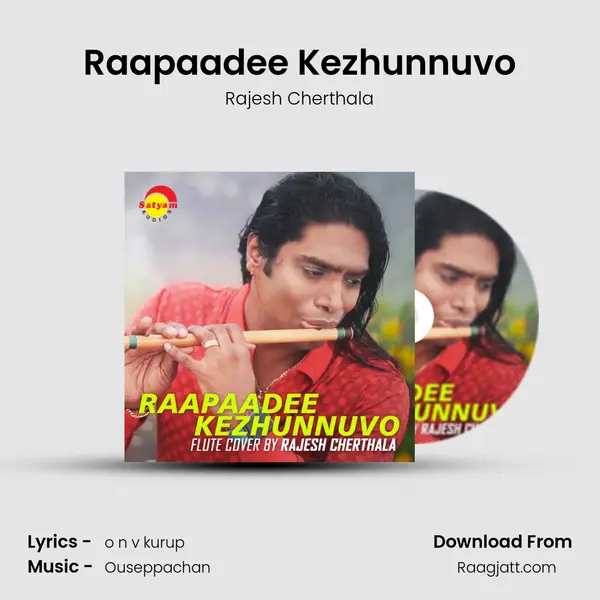 Raapaadee Kezhunnuvo mp3 song