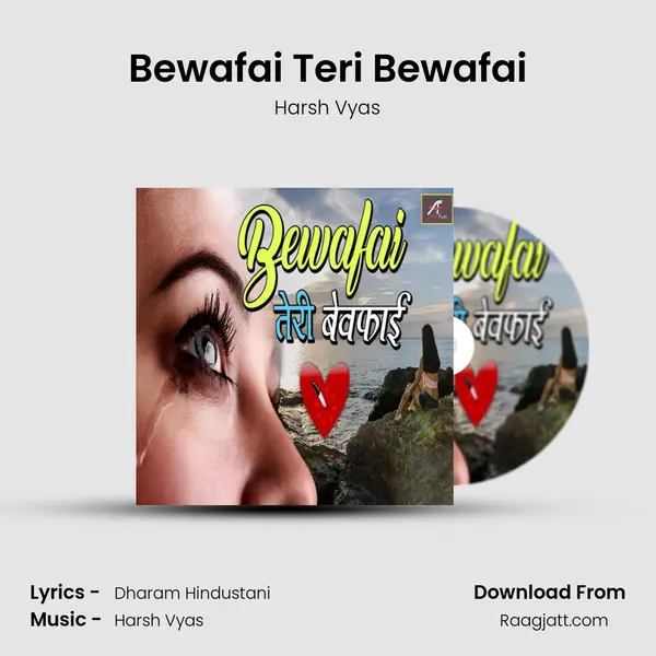 Bewafai Teri Bewafai mp3 song