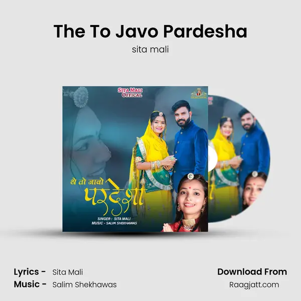 The To Javo Pardesha mp3 song