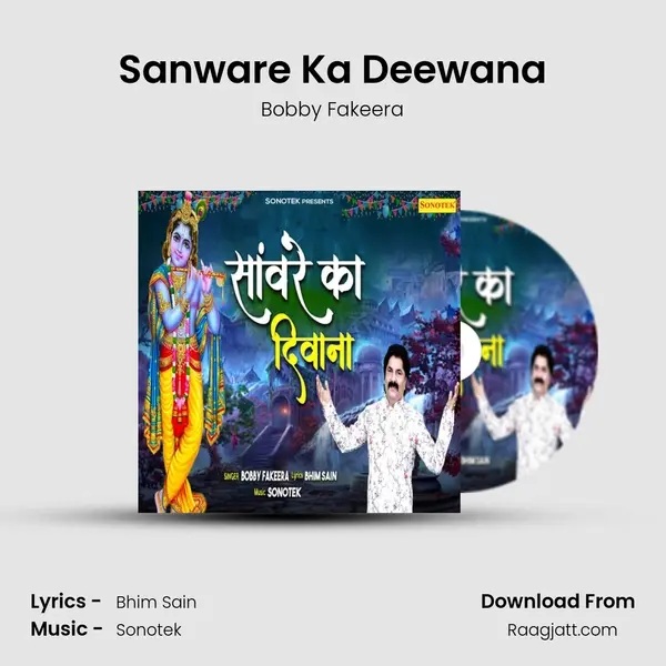 Sanware Ka Deewana - Bobby Fakeera album cover 