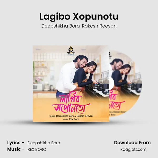 Lagibo Xopunotu - Deepshikha Bora album cover 