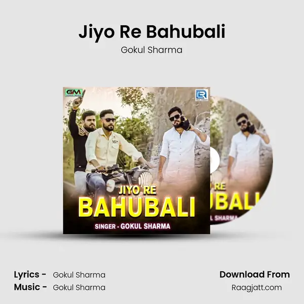 Jiyo Re Bahubali - Gokul Sharma album cover 