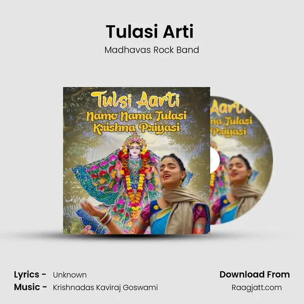 Tulasi Arti (Namo Nama Tulasi Krisna Priyasi) - Madhavas Rock Band album cover 