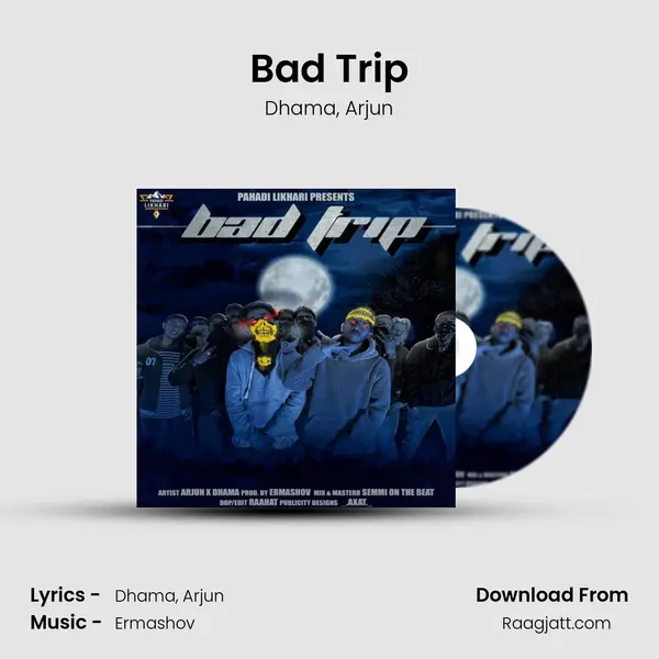 Bad Trip mp3 song