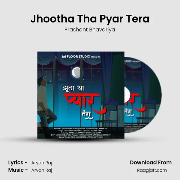 Jhootha Tha Pyar Tera - Prashant Bhavariya album cover 