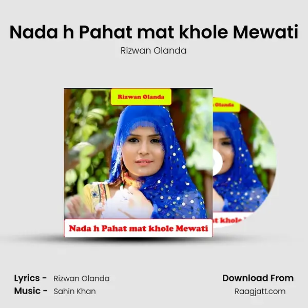 Nada h Pahat mat khole Mewati - Rizwan Olanda album cover 