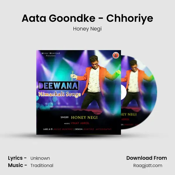 Aata Goondke - Chhoriye mp3 song