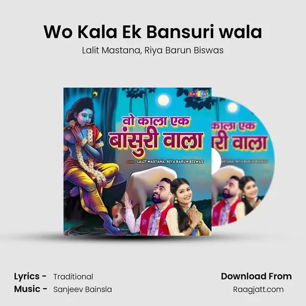 Wo Kala Ek Bansuri wala mp3 song