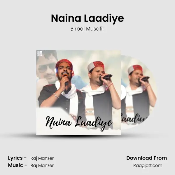 Naina Laadiye mp3 song