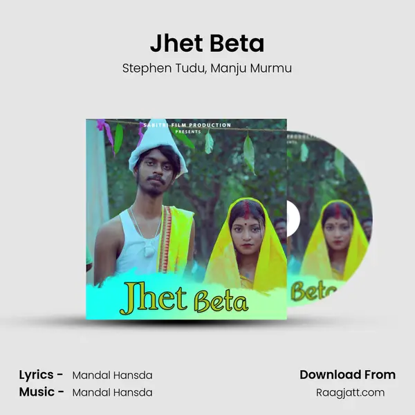 Jhet Beta mp3 song