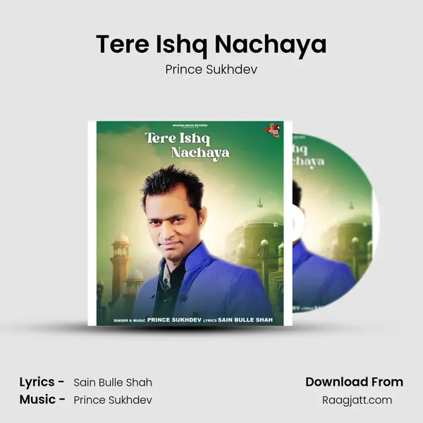 Tere Ishq Nachaya - Prince Sukhdev mp3 song