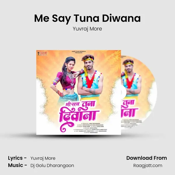 Me Say Tuna Diwana - Yuvraj More album cover 