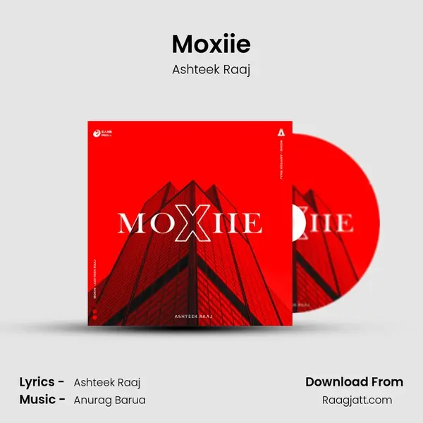 Moxiie - Ashteek Raaj album cover 