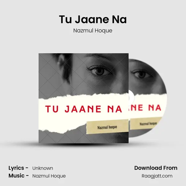 Tu Jaane Na mp3 song