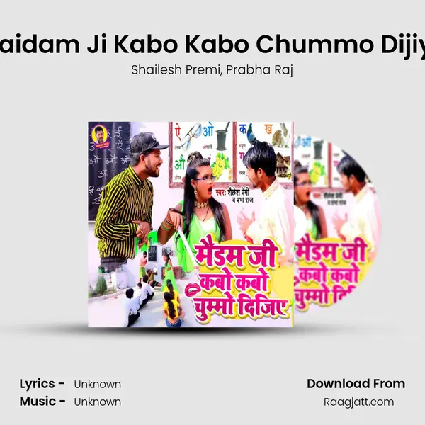 Maidam Ji Kabo Kabo Chummo Dijiye mp3 song