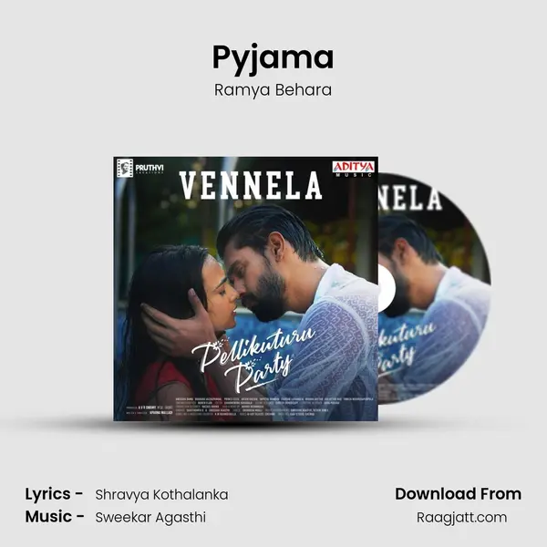 Pyjama - Ramya Behara mp3 song