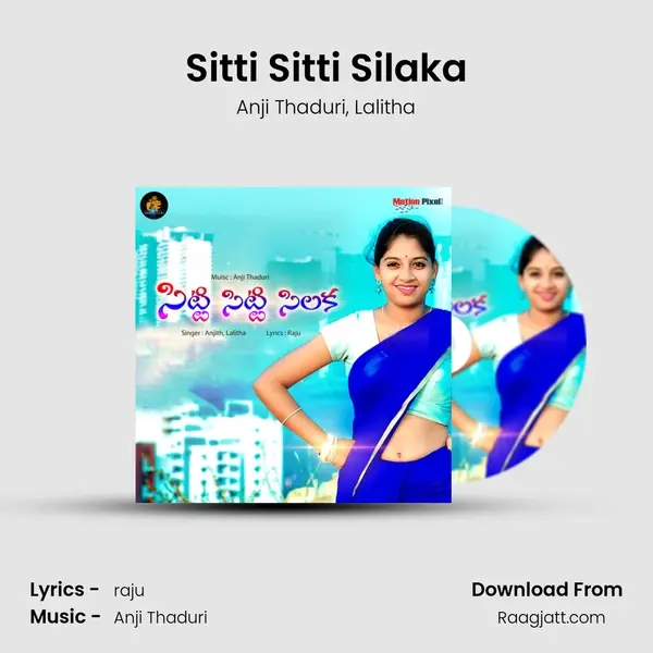 Sitti Sitti Silaka - Anji Thaduri album cover 