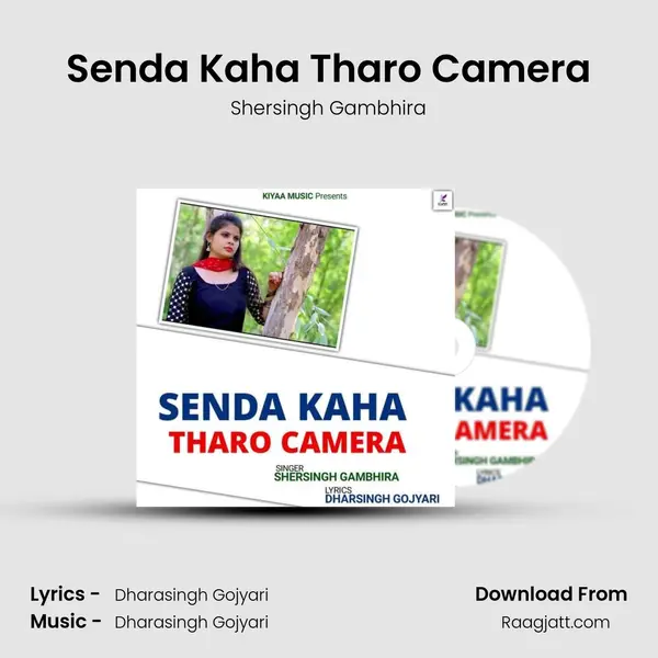 Senda Kaha Tharo Camera - Shersingh Gambhira album cover 