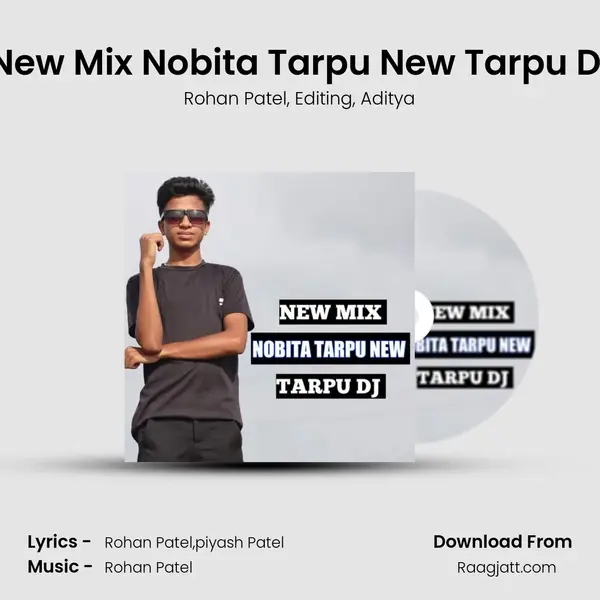 New Mix Nobita Tarpu New Tarpu Dj - Rohan Patel mp3 song