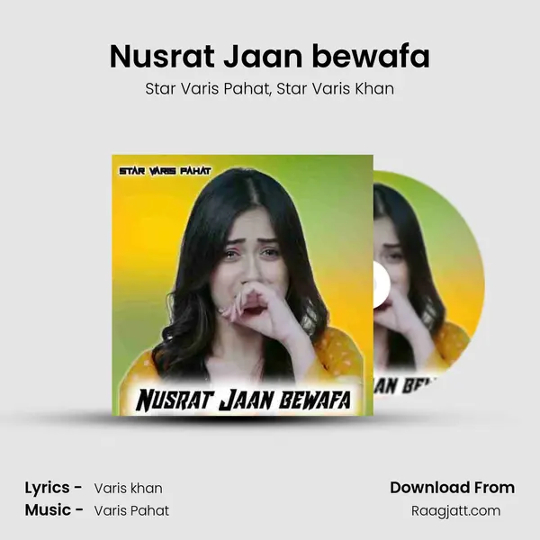 Nusrat Jaan bewafa - Star Varis Pahat album cover 