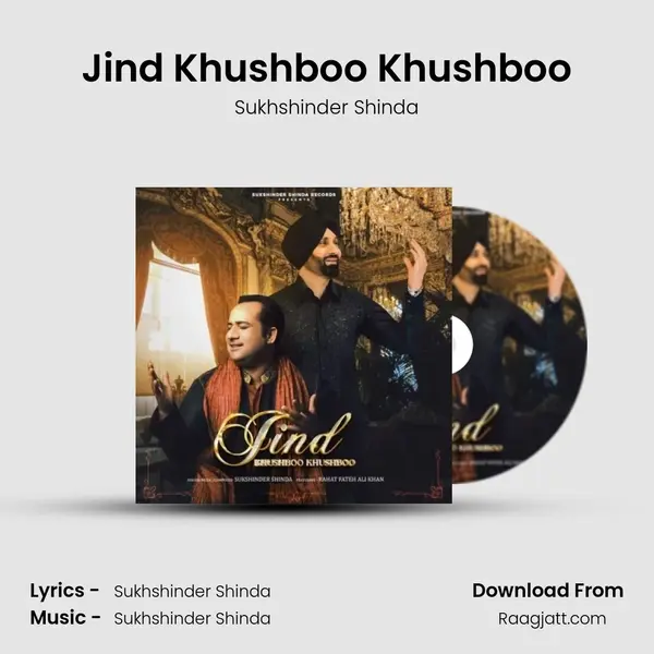 Jind Khushboo Khushboo - Sukhshinder Shinda album cover 