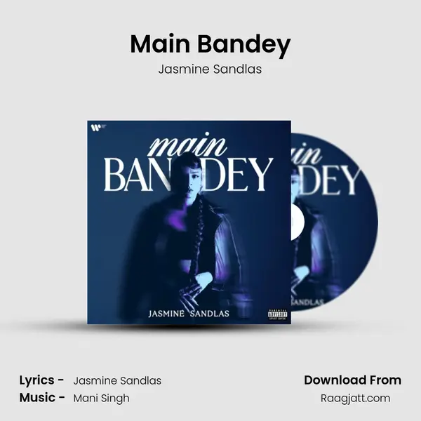 Main Bandey - Jasmine Sandlas album cover 