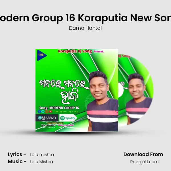 Modern Group 16 Koraputia New Song - Damo Hantal album cover 