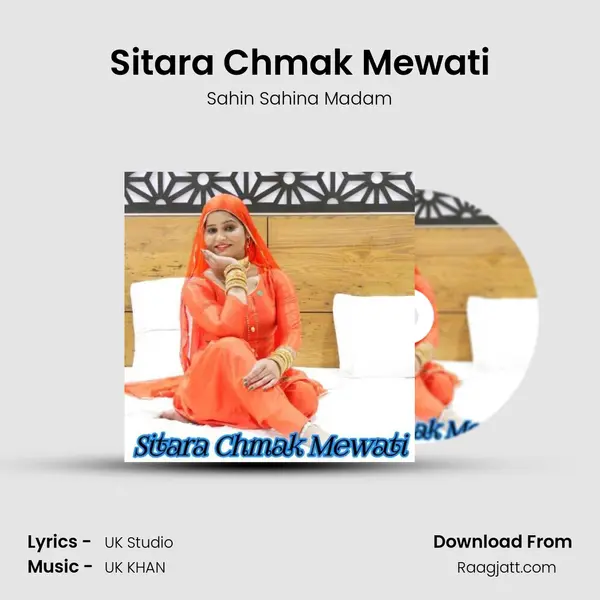 Sitara Chmak Mewati mp3 song