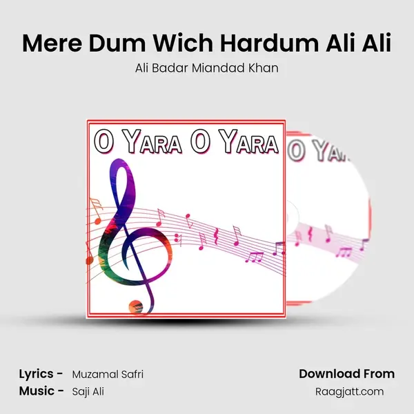 Mere Dum Wich Hardum Ali Ali - Ali Badar Miandad Khan album cover 