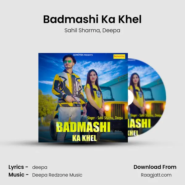 Badmashi Ka Khel - Sahil Sharma album cover 