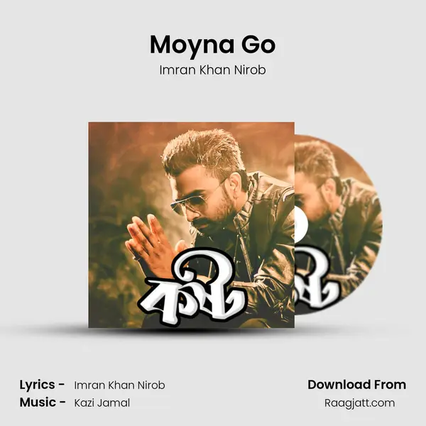 Moyna Go - Imran Khan Nirob album cover 