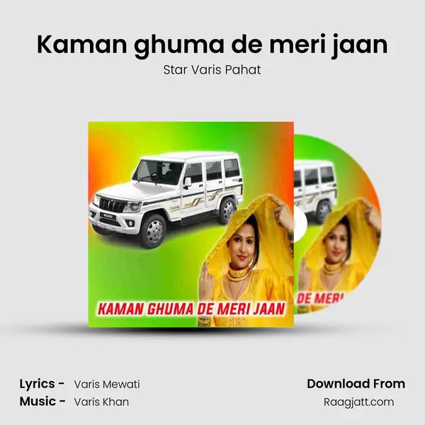 Kaman ghuma de meri jaan - Star Varis Pahat album cover 