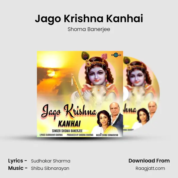 Jago Krishna Kanhai - Shoma Banerjee album cover 