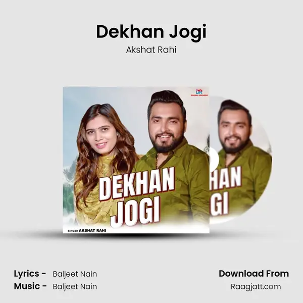 Dekhan Jogi - Akshat Rahi album cover 